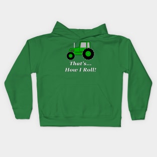 Green Tractor How I Roll Kids Hoodie